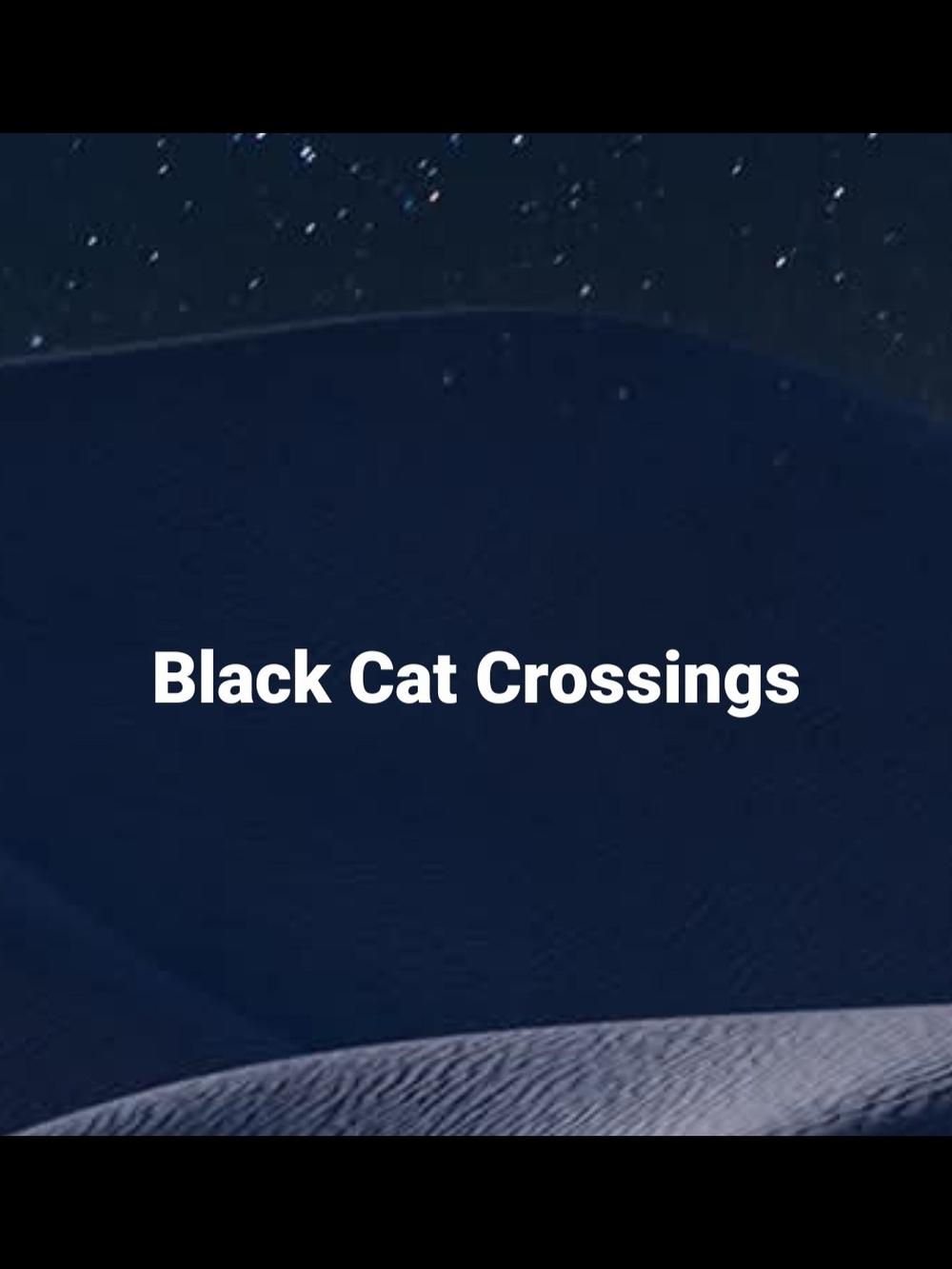 Black Cat Crossings